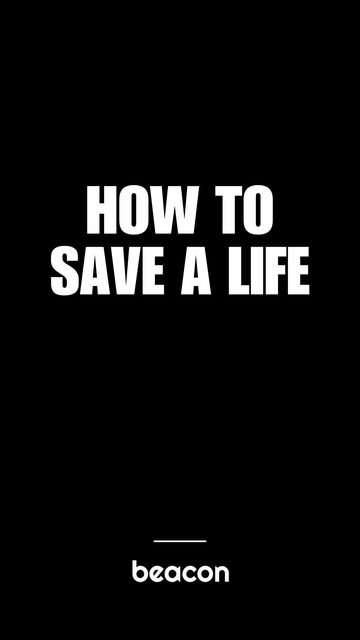 How To Save A Life